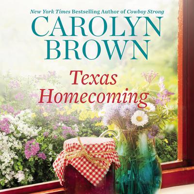 Texas Homecoming Audiobook, by Carolyn Brown