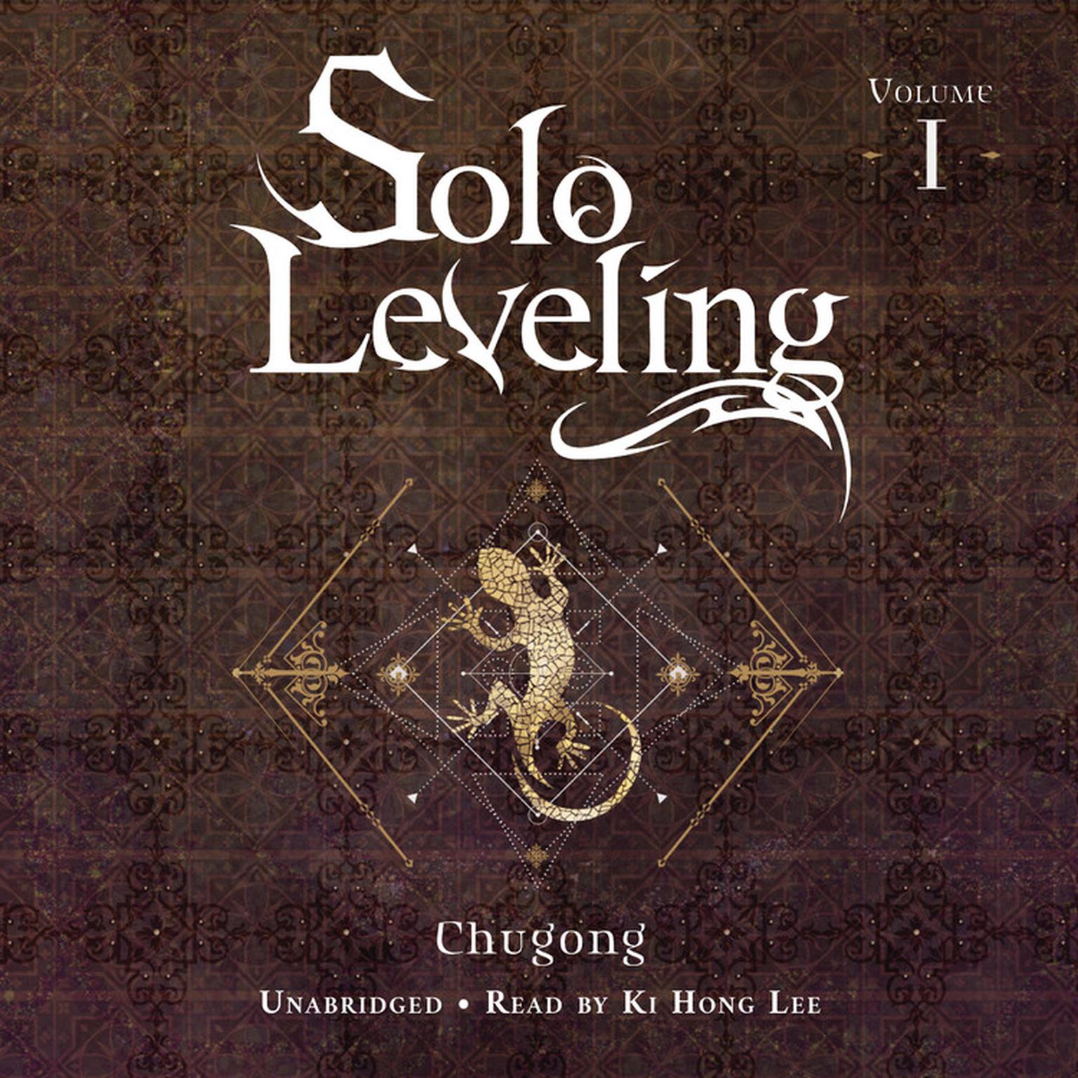 Solo Leveling, Vol. 1 Audiobook, by Chugong 