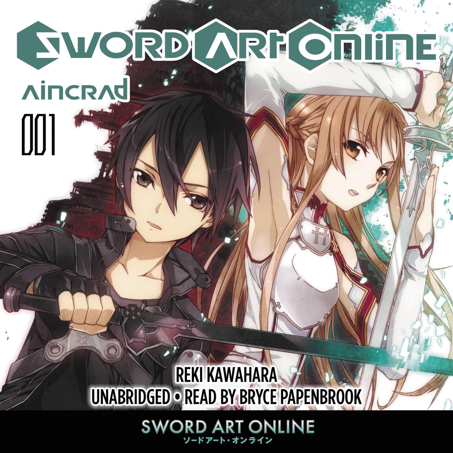 Sword Art Online 1: Aincrad (light novel) Audiobook, by Reki Kawahara