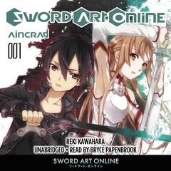 Sword Art Online 1: Aincrad (light novel) Audiobook, by 
