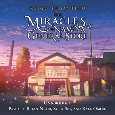 The Miracles of the Namiya General Store Audiobook, by 