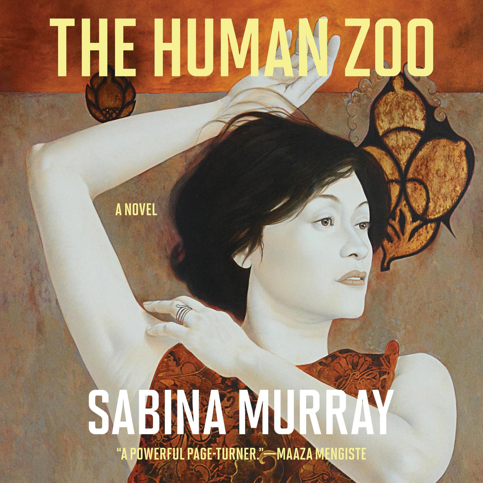 The Human Zoo Audiobook, by Sabina Murray