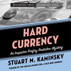 Hard Currency Audiobook, by Stuart M. Kaminsky
