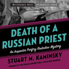 Death of a Russian Priest Audiobook, by Stuart M. Kaminsky