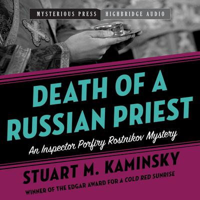 Death of a Russian Priest Audiobook, by Stuart M. Kaminsky