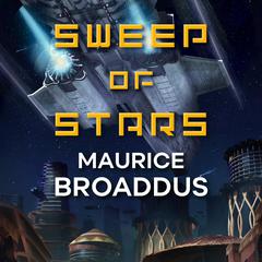 Sweep of Stars Audiobook, by Maurice Broaddus