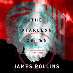The Starless Crown Audiobook, by James Rollins
