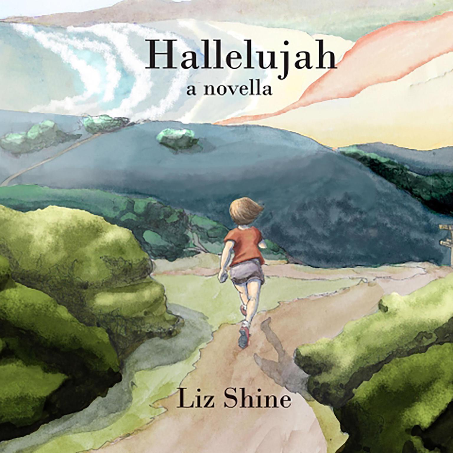 Hallelujah Audiobook, by Liz Shine