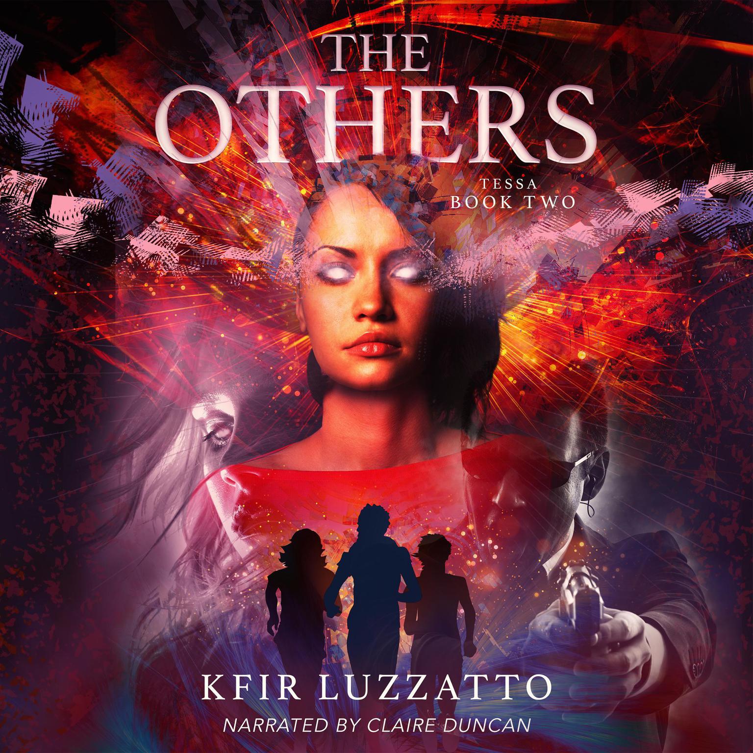 The Others: Tessa Extra-Sensory Agent Book 2 Audiobook, by Kfir Luzzatto