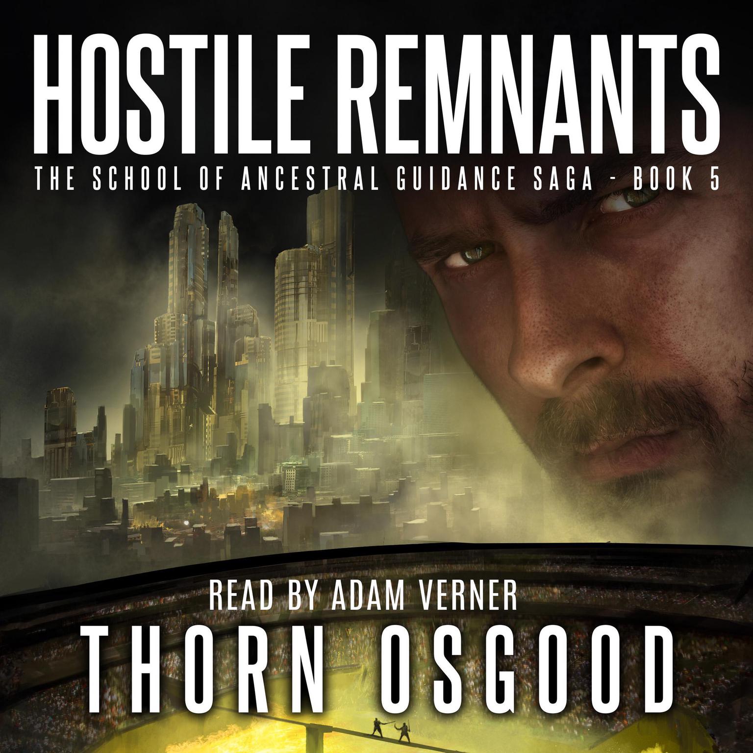 Hostile Remnants Audiobook, by Thorn Osgood