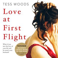 Love at First Flight Audiobook, by Tess Woods