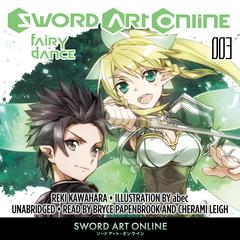 Sword Art Online 3: Fairy Dance Audiobook, by Reki Kawahara