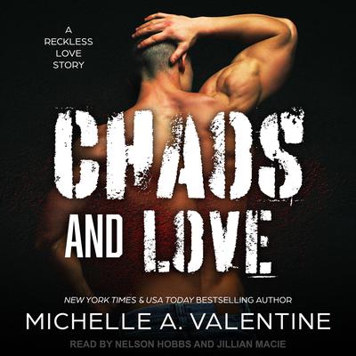 Chaos and Love Audiobook, by Michelle A. Valentine