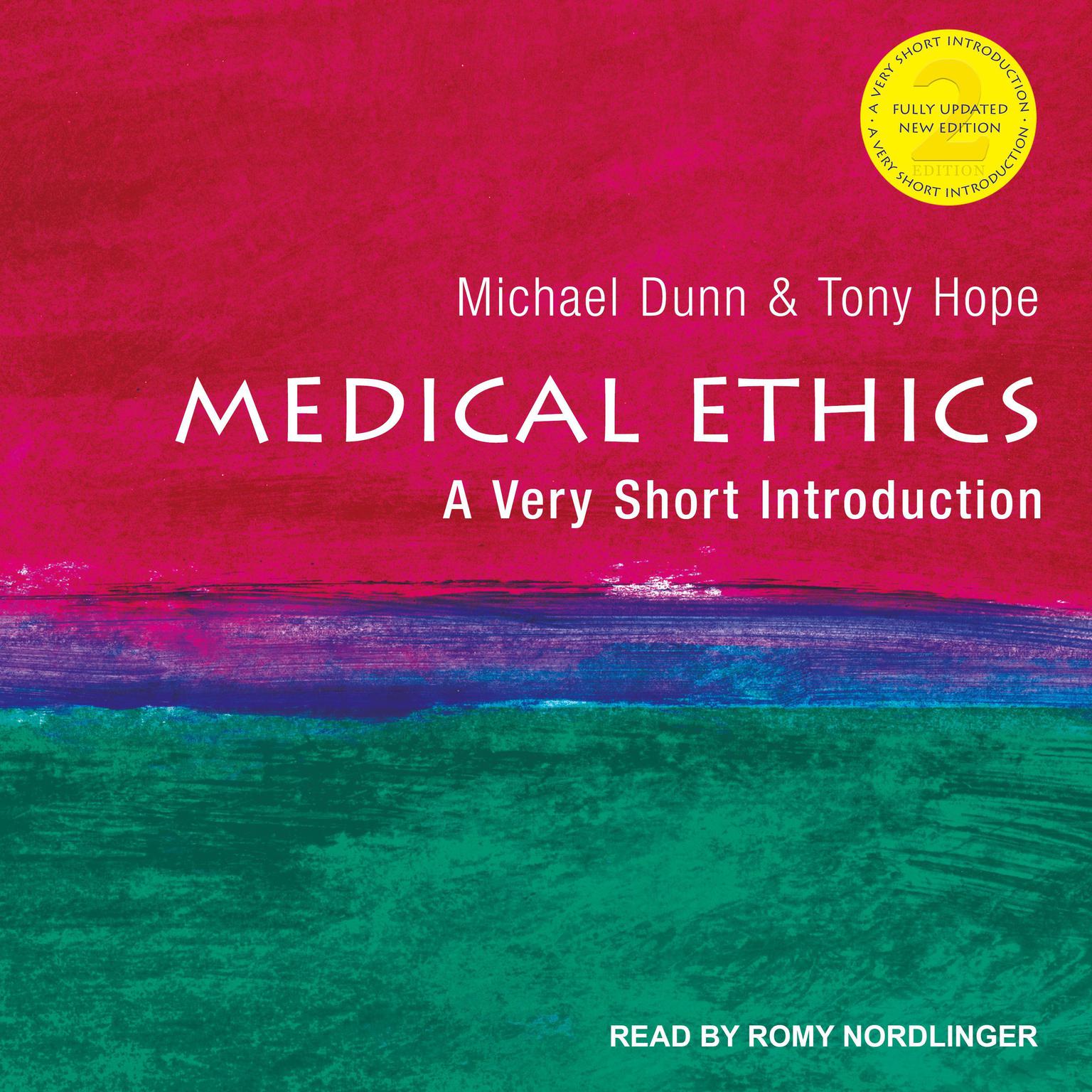 Medical Ethics: A Very Short Introduction, 2nd Edition Audiobook, by Anthony Hope