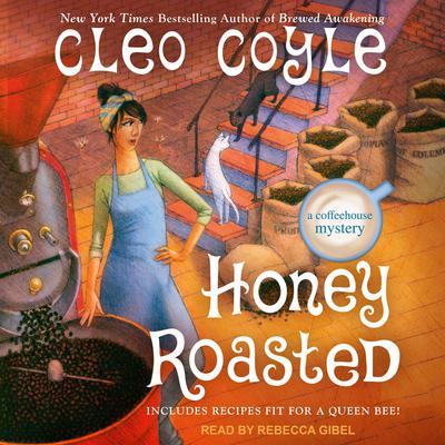 Honey Roasted Audiobook, by Cleo Coyle