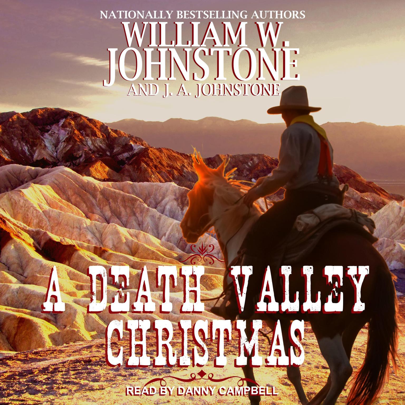 A Death Valley Christmas Audiobook, by William W. Johnstone