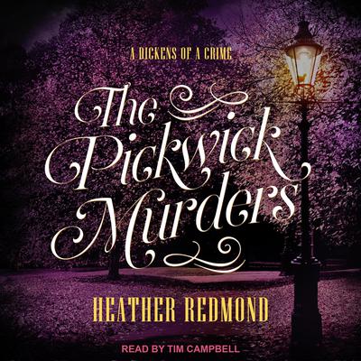 Pickwick Murders Audiobook, by Heather Redmond