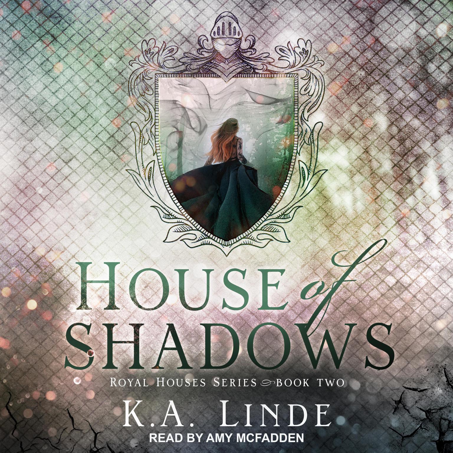 House of Shadows Audiobook, by K. A. Linde