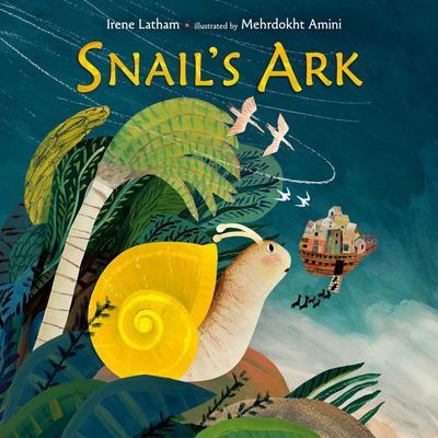 Snails Ark Audiobook, by Irene Latham