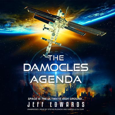 The Damocles Agenda Audiobook, by Jeff Edwards