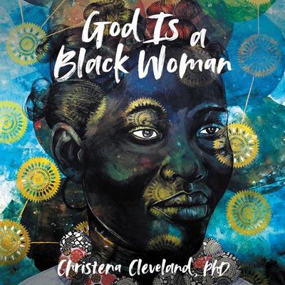 God Is a Black Woman Audiobook, by Christena Cleveland