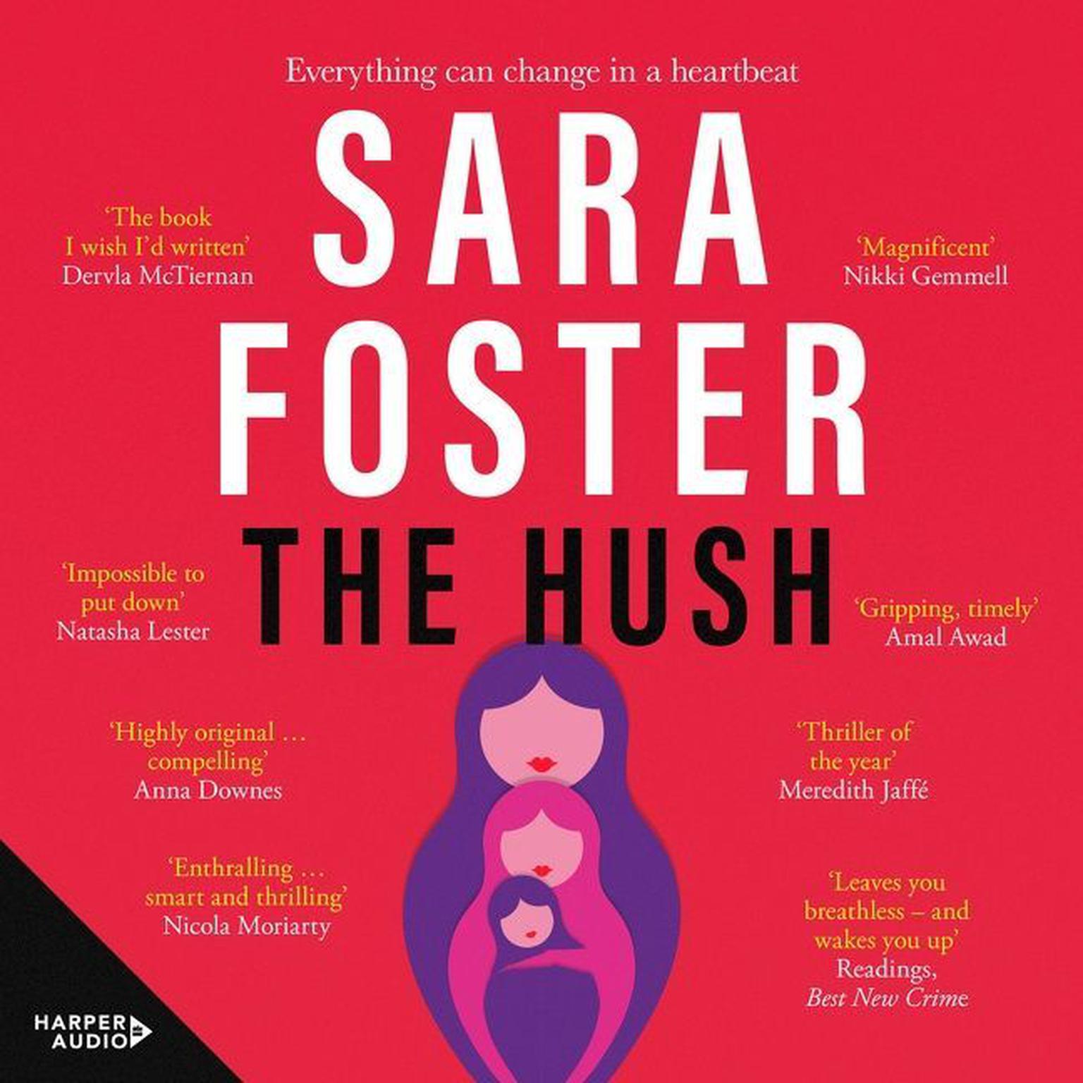 The Hush Audiobook, by Sara Foster