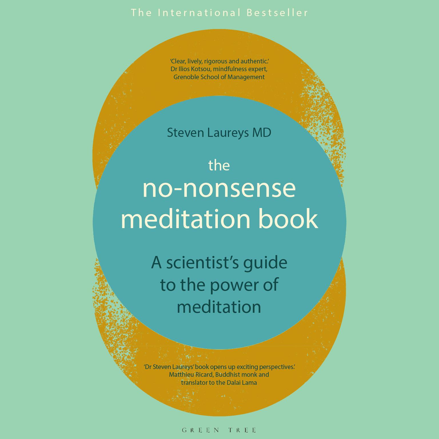 The No-Nonsense Meditation Book: A Scientists Guide to the Power of Meditation Audiobook, by Steven Laureys