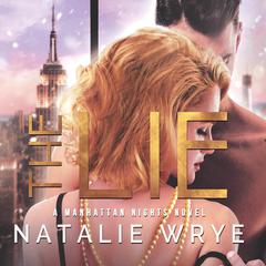 The Lie Audiobook, by Natalie Wrye