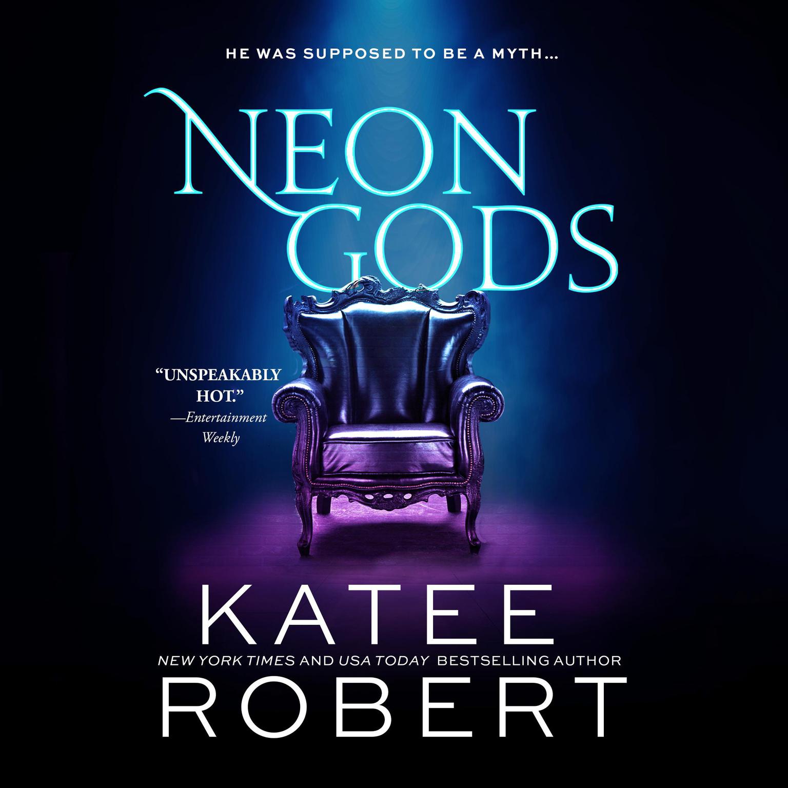 Neon Gods Audiobook, by Katee Robert