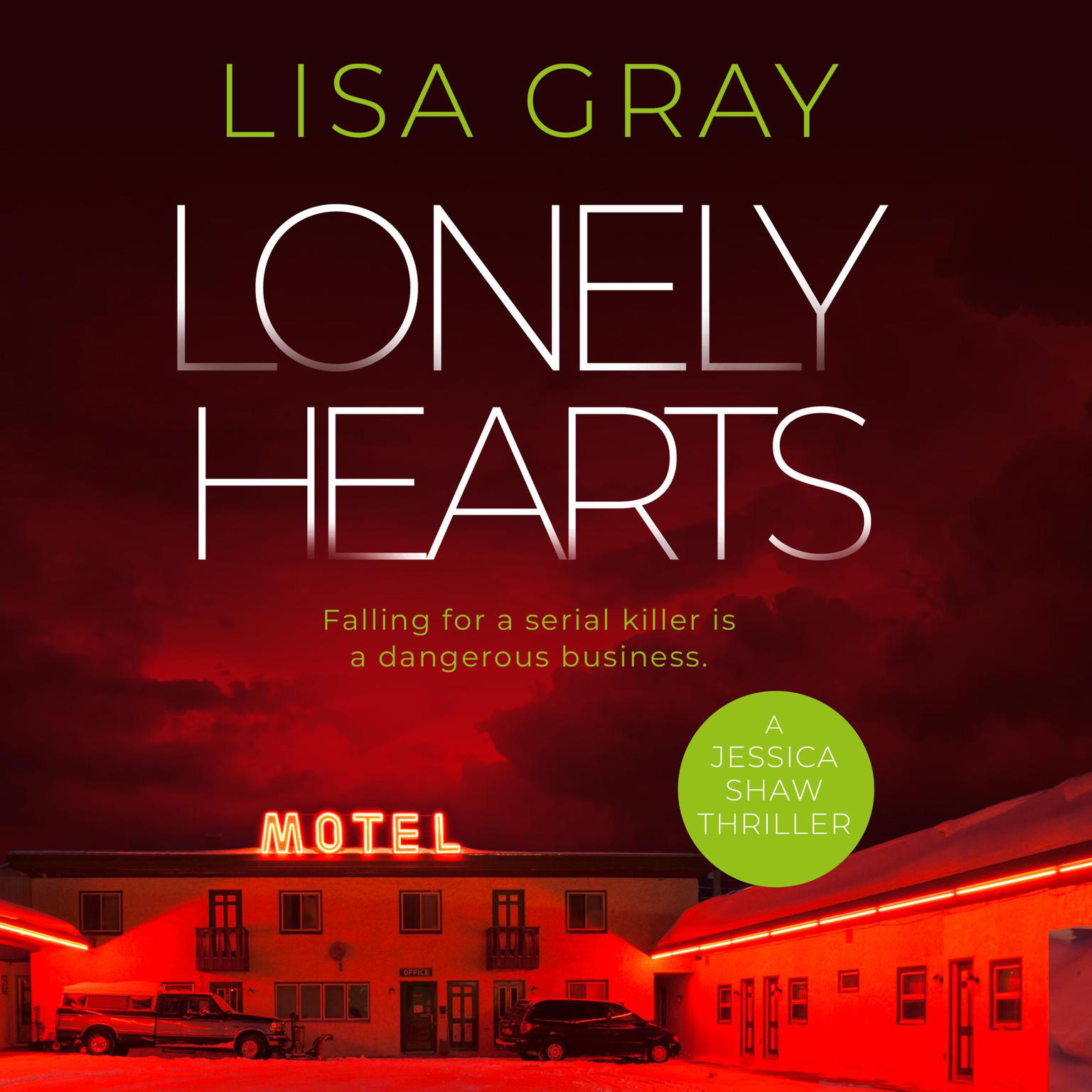 Lonely Hearts Audiobook, by Lisa Gray