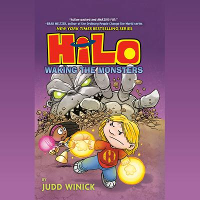 Hilo Book 4: Waking the Monsters Audiobook, by Judd Winick