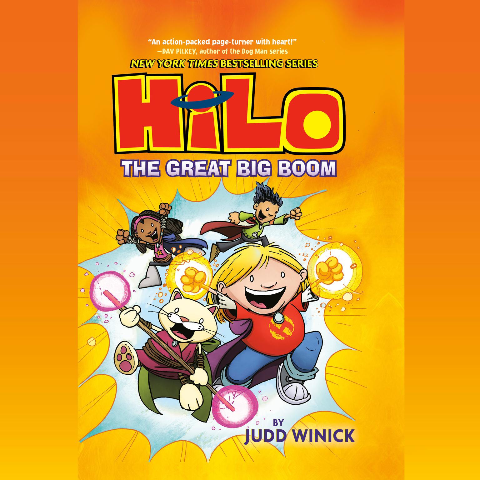 Hilo Book 3: The Great Big Boom Audiobook, by Judd Winick