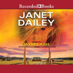 Whiplash Audiobook, by Janet Dailey
