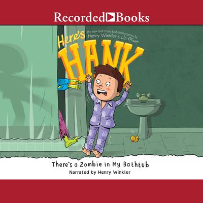 Theres a Zombie in My Bathtub Audiobook, by Henry Winkler
