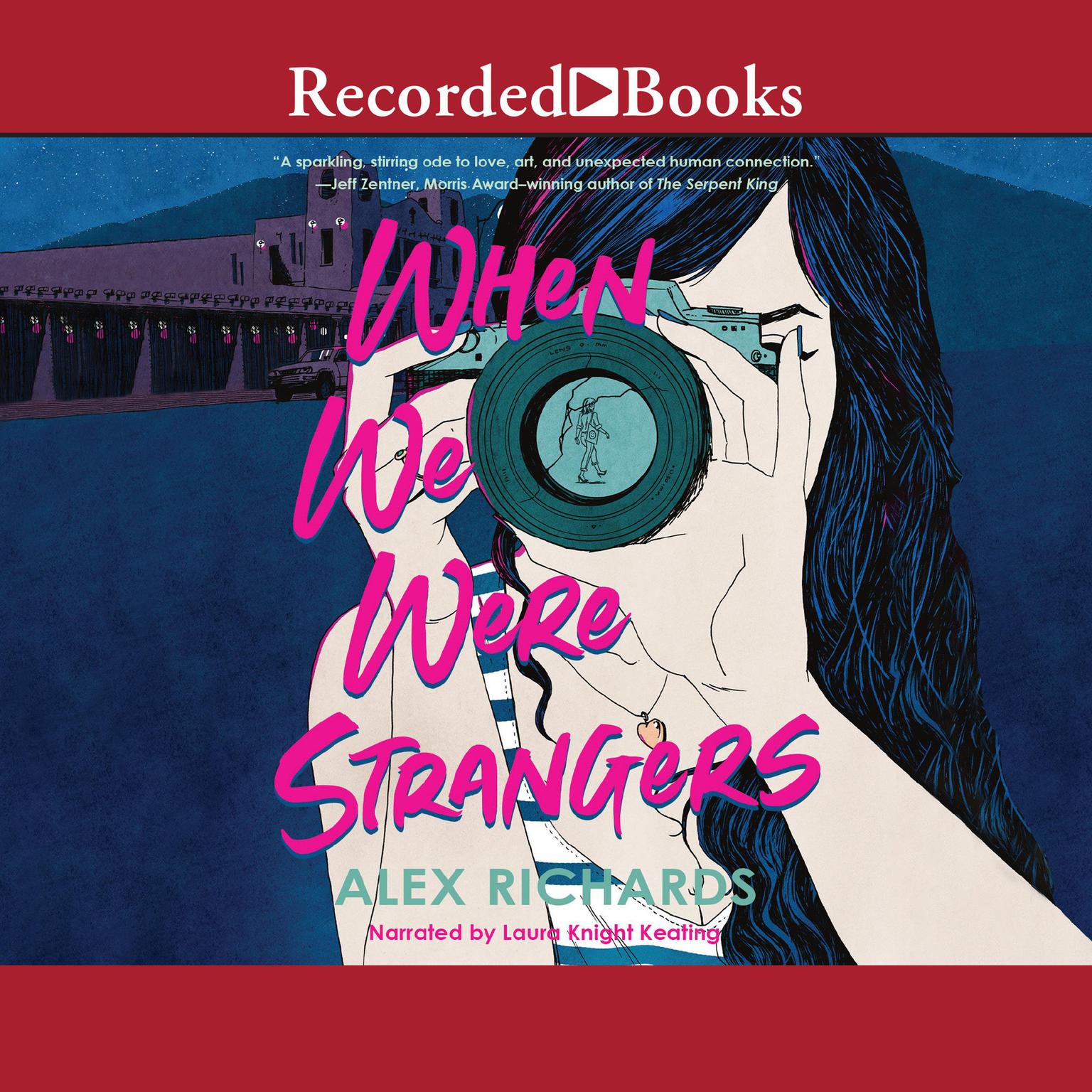 When We Were Strangers Audiobook, by Alex Richards