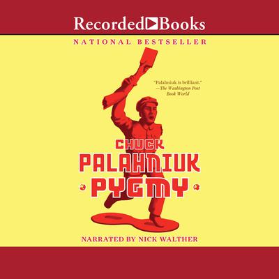 Pygmy Audiobook, by Chuck Palahniuk