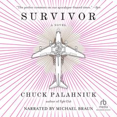 Survivor: A Novel Audiobook, by 