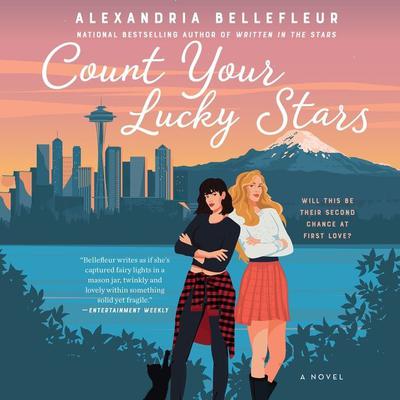 Count Your Lucky Stars: A Novel Audiobook, by Alexandria Bellefleur