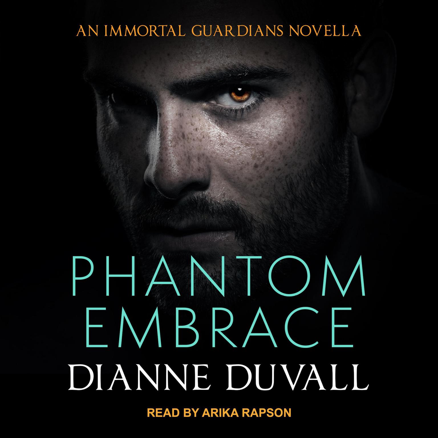Phantom Embrace Audiobook, by Dianne Duvall