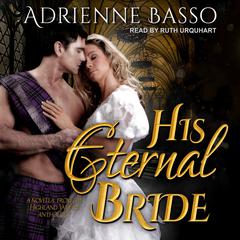His Eternal Bride Audiobook, by Adrienne Basso