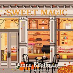 Sweet Magic Audiobook, by Donna Kauffman