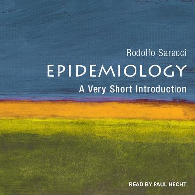 Epidemiology: A Very Short Introduction Audiobook, by Rodolfo Saracci