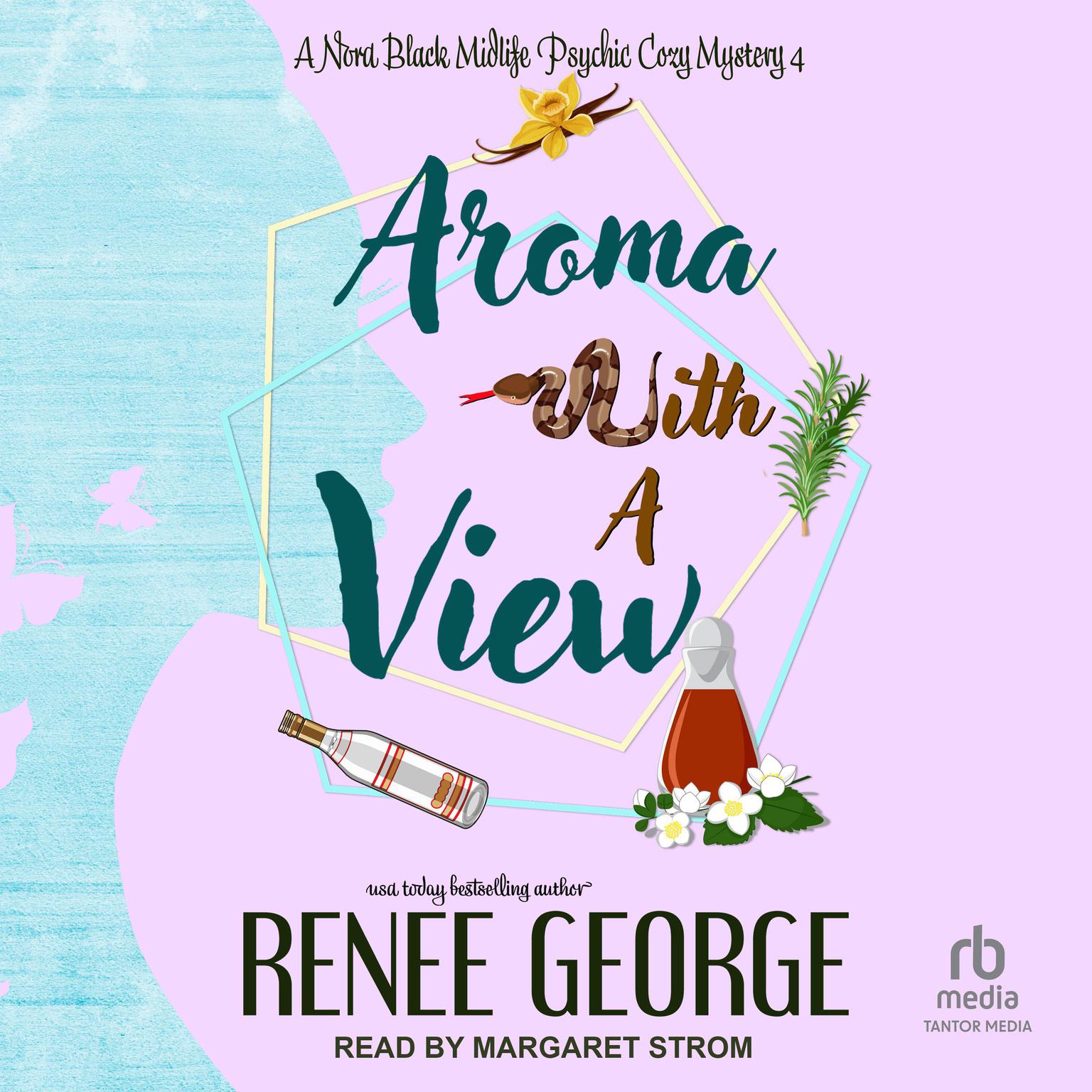 Aroma With a View Audiobook, by Renee George