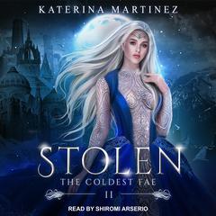 Stolen Audiobook, by Katerina Martinez