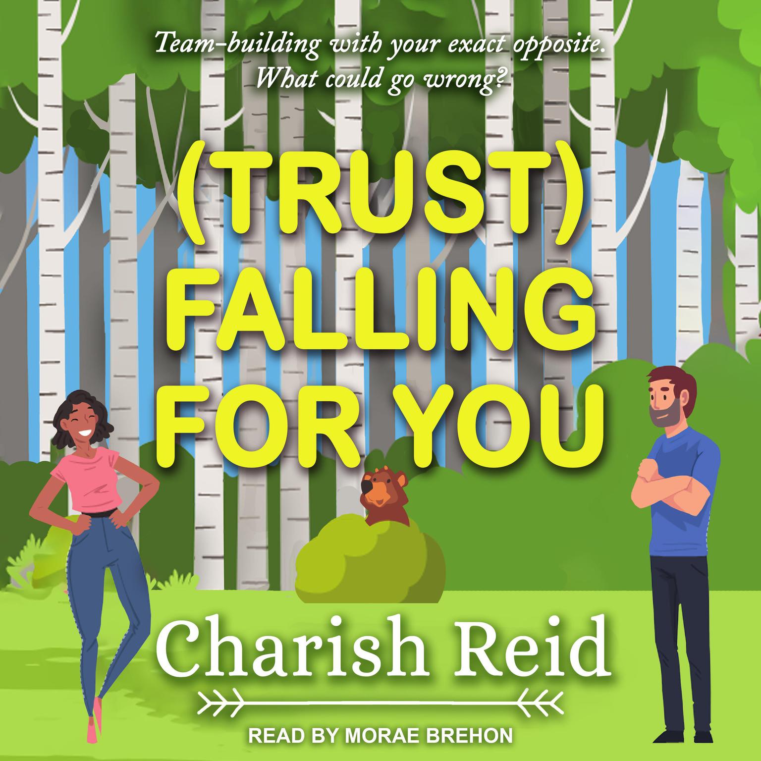 (Trust) Falling For You Audiobook, by Charish Reid