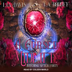 A Cursed Midlife Audiobook, by L.A. Boruff