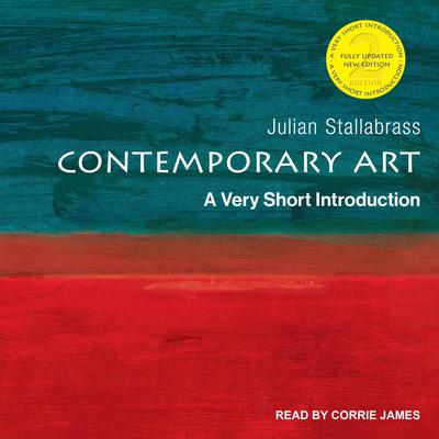 Contemporary Art: A Very Short Introduction, 2nd edition Audiobook, by Julian Stallabrass