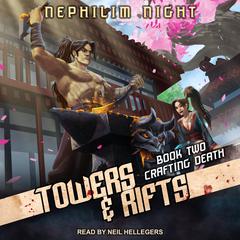 Crafting Death: A LitRPG Cultivation Series Audiobook, by Nephilim Night