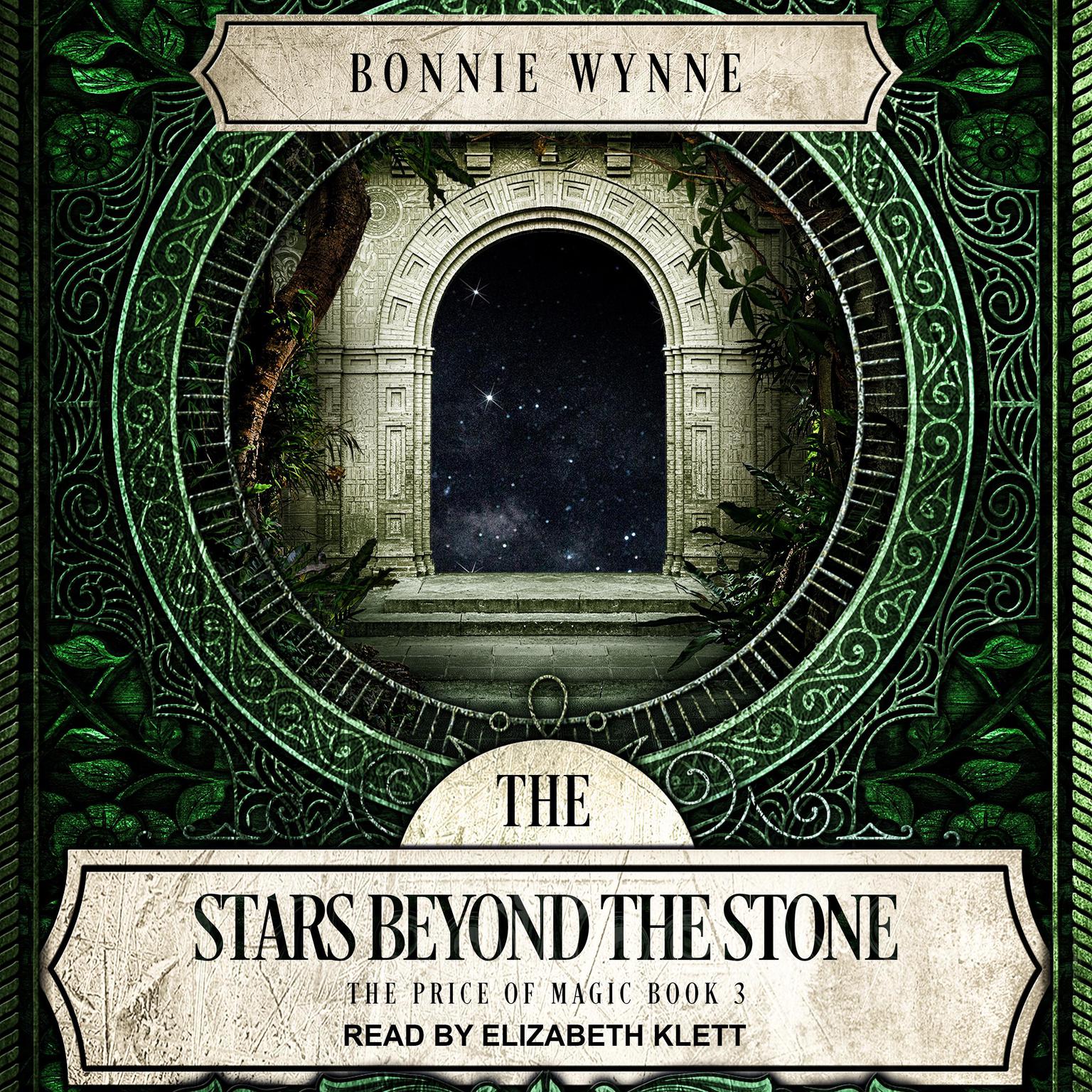 The Stars Beyond the Stone Audiobook, by Bonnie Wynne