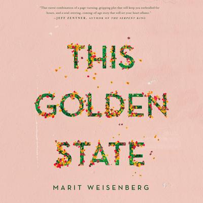 This Golden State Audiobook, by Marit Weisenberg